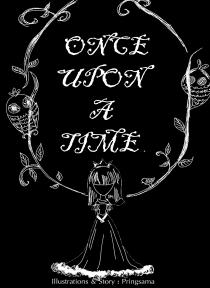 เรื่องสั้น ONCE UPON A TIME