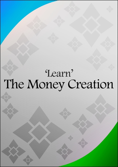 Learn' The Money Creation: คัมภีร์สำหรับนักลงทุน