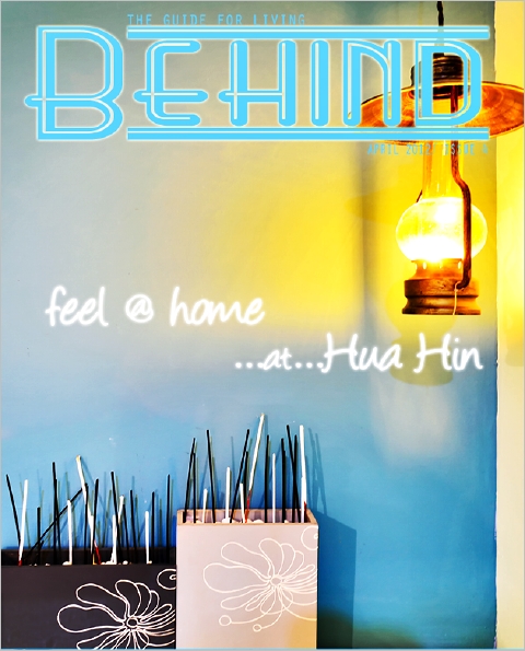 นิตยสาร BEHIND issue 4 Hua-Hin