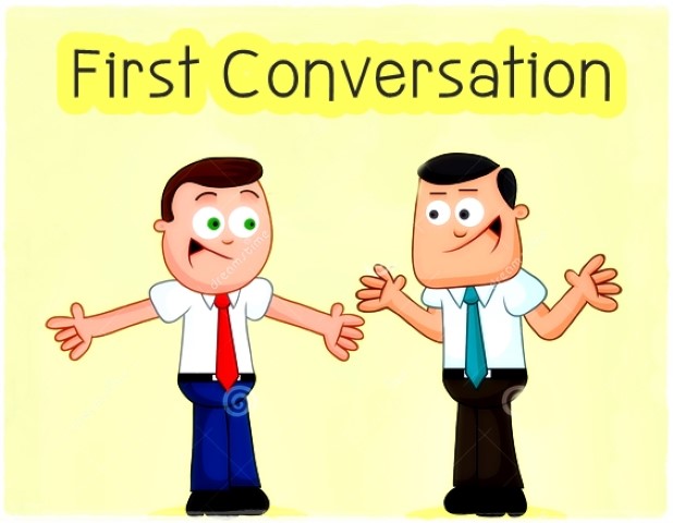 First Conversation
