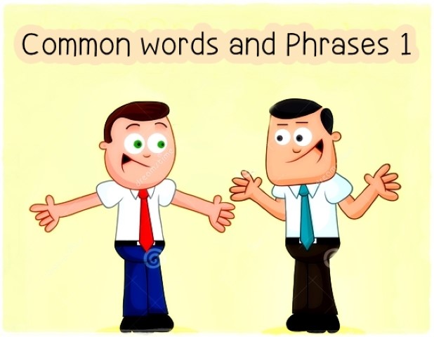 Common words and Phrases 1